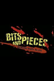 Bits and Pieces: Bringing Death to Life