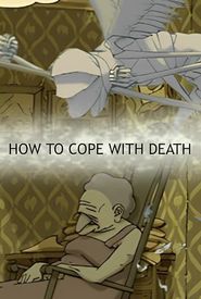 How to Cope with Death