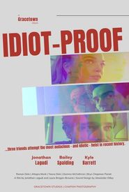 Idiot-Proof