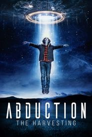 Abduction: The Harvesting