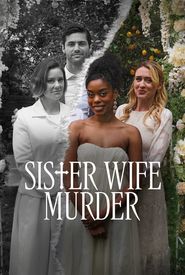 Sister Wife Murder