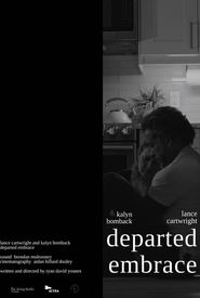 Departed Embrace