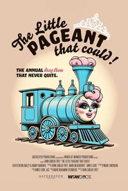 The Little Pageant That Could!