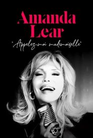 Amanda Lear: 'Appelez-moi mademoiselle'