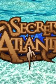 Secrets of the Atlantis