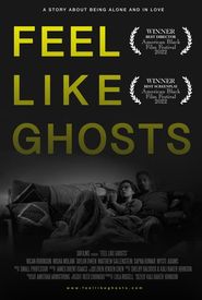 Feel Like Ghosts