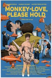 Monkey-Love, Please Hold