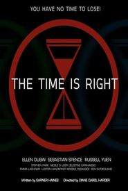 The Time Is Right