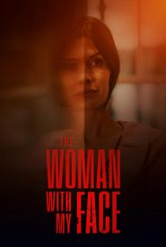 The Woman with My Face