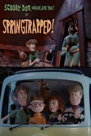 Scooby Doo, Where Are You? In... SPRINGTRAPPED!
