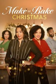 Make or Bake Christmas