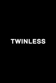 Twinless