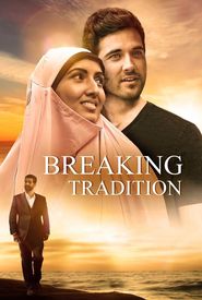 Breaking Tradition