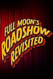 Full Moon's Roadshow Revisited