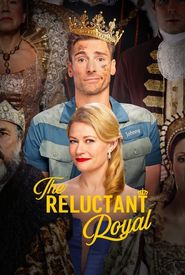 The Reluctant Royal