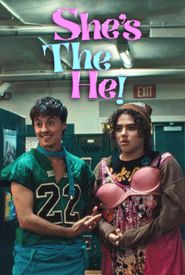 She's the He