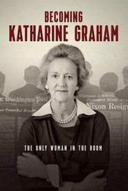 Becoming Katharine Graham