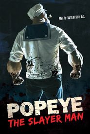 Popeye: The Slayer Man