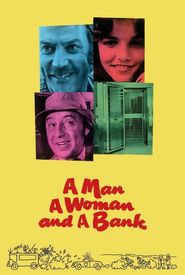 A Man, a Woman and a Bank