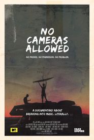 No Cameras Allowed