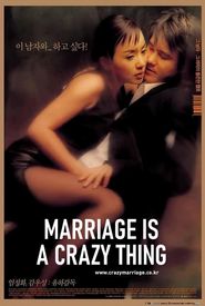 Marriage is a Crazy Thing