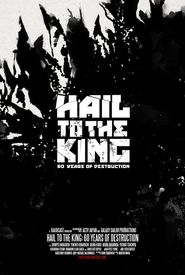 Hail to the King: 60 Years of Destruction