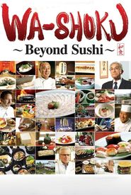 Wa-shoku Dream: Beyond Sushi