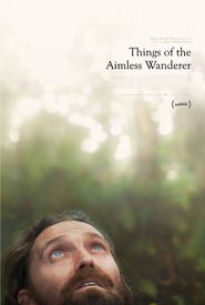 Things of the Aimless Wanderer