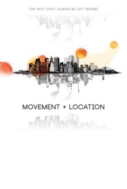 Movement and Location