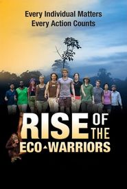 Rise of the Eco-Warriors
