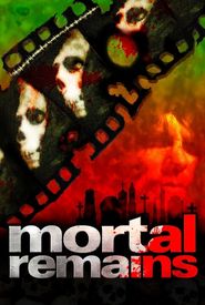Mortal Remains