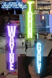 Tron Wayne Gacy