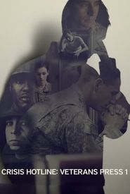 Crisis Hotline: Veterans Press 1