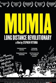 Mumia: Long Distance Revolutionary