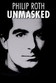 Philip Roth: Unmasked