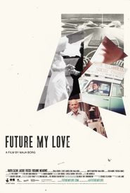 Future My Love