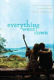 Everything Went Down