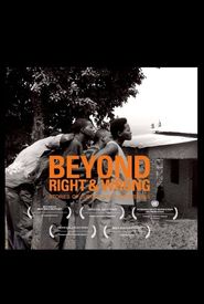 Beyond Right and Wrong: Stories of Justice and Forgiveness