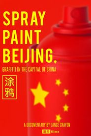 Spray Paint Beijing