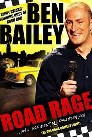 Ben Bailey: Road Rage