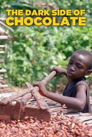 The Dark Side of Chocolate