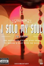 I Sold My Soul to Satan