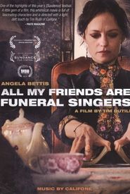 All My Friends Are Funeral Singers