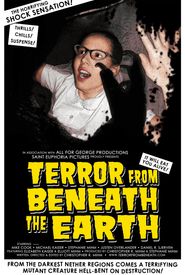 Terror from Beneath the Earth