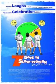 7 Days in Slow Motion