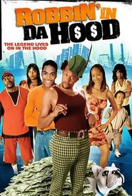 Robbin' in da Hood