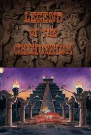 Legend of the Chihuahua