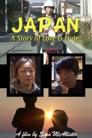 Japan: A Story of Love and Hate