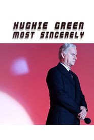 Hughie Green, Most Sincerely