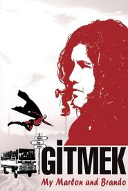 Gitmek: Benim Marlon ve Brandom
